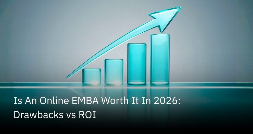 Is An Online EMBA Worth It In 2026: Drawbacks vs ROI - The Quantic Blog
