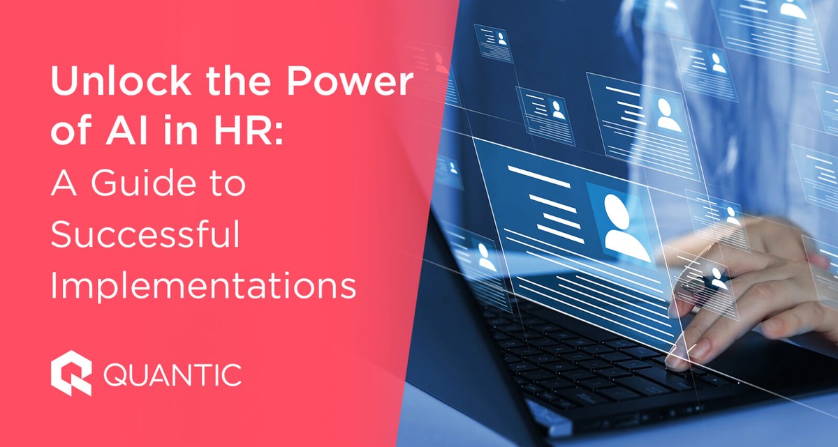 Unlock The Power Of AI In HR: A Guide To Successful Implementations