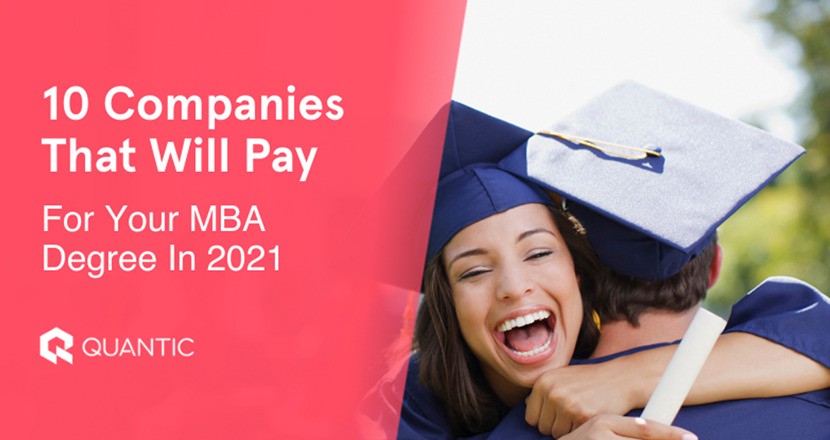 10 Companies That Will Pay For Your MBA Degree In 2021 - The ...